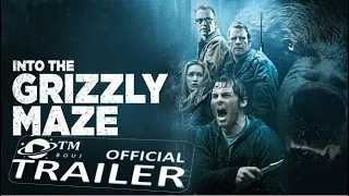 Into the Grizzly Maze (2015) Official Trailer 1080p