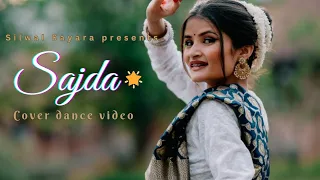 Sajda | Classical cover dance video | Silwal Sayara 🦚