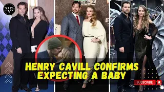 Henry Cavill Confirms Expecting a Baby with Girlfriend Natalie Viscuso | #superman #argylle #news