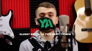 YA X SLUGGY BEATS IN THE HOUSE INSTRUMENTAL