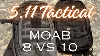 5.11 Tactical Rush Series MOAB 8 vs 10