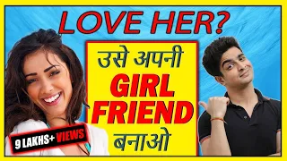 How To Make A Girlfriend | Relationship Tips and Advice | Ranveer Allahbadia