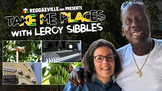 Leroy Sibbles @ Take Me Places #6 [Interview 🇯🇲 Jamaica 2023]