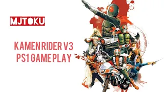 Gameplay Kamen rider v3 ps1 nigo part 1