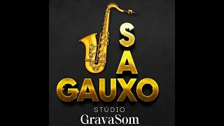 MASTERS do Beiradão. Gauxo do Sax  Ao VIVO!!!