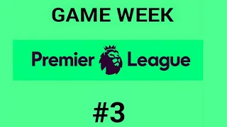 Premier league 2019/20 game week #3 | Match card predictions and results | DIMENSION SOCCER CLUB