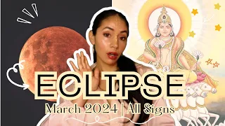 Eclipse March 2024 | Hasta | Vedic Astrology