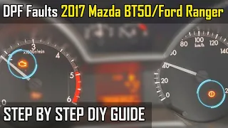 P246C P2463 DPF Faults - 2017 Mazda BT50 - How To Fix