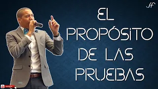 ESTAS PALABRAS IMPACTARÁN TU CORAZÓN GRANDEMENTE | EL PROPÓSITO DE LAS PRUEBAS | P. JHOAN FIGUEREO