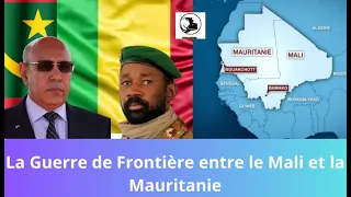 La Guerre de Frontière entre le Mali et la Mauritanie