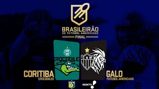 FINAL - Brasileirão de Futebol Americano - Coritiba Crocodiles Vs Galo FA