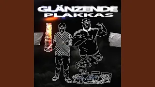 GLÄNZENDE PLAKKAS