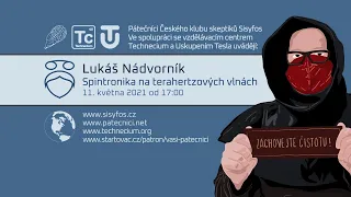 Lukáš Nádvorník: Spintronika na terahertzových vlnách (Pátečníci Stream, 11. 5. 2021)