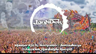 Master KG ft  Nomcebo - Jerusalema ( JohnDek Hardstyle Remix )