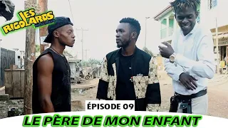 Le père de mon enfant (Épisode 09) - L'arrivée du père de mon enfant