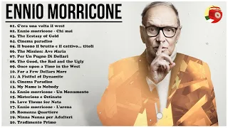 The Very Best of Ennio Morricone - Ennio Morricone The Greatest Hits Playlist