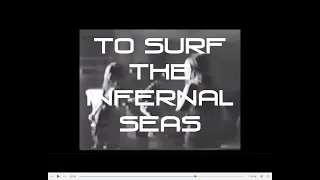 THE DARKTHRONES To Surf The Infernal Seas (1960s Trve Kvlt surf music)