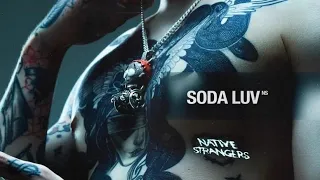 SODA LUV - NATIVE STRANGERS | ПОЛНЫЙ АЛЬБОМ