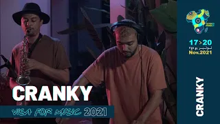 CRANKY - Visa For Music 2021