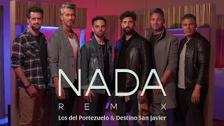 Los del Portezuelo, Destino San Javier - Nada REMIX (Video Oficial)