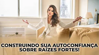 CONSTRUINDO SUA AUTOCONFIANÇA SOBRE RAÍZES FORTES | Marinalva Callegario