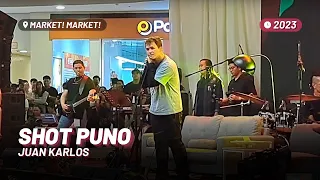 juan karlos — Shot Puno [Live at Market! Market!]