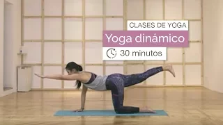 Clase de yoga: Yoga dinámico (30 minutos)