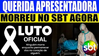 Luto e Choro no Sbt Morreu Agora pouco Querida Apresentadora equipe chorou ao vivo ao saber o motiv