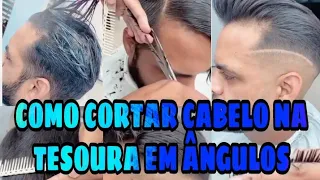 COMO CORTAR CABELO NA TESOURA EM ÂNGULOS PASSO A PASSO TUTORIAL (DICA PRO DIA A DIA).