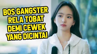 KETIKA BOS GANGSTER PALING DITAKUTI JATUH CINTA : Rangkum Drama Korea