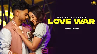 Love War (Official Video) Jassa Dhillon | Gur Sidhu | Punjabi Song