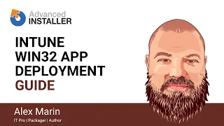 Intune Win32 Applications Deployment Guide