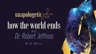 How the World Ends, featuring Dr. Robert Jeffress