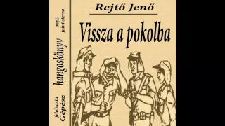 Rejtő Jenő - Vissza a pokolba (hangoskönyv)