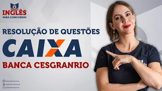 INGLÊS CAIXA ECONÔMICA I RESOLUÇÃO DE QUESTÕES