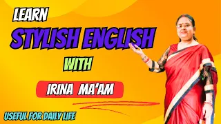 How to Speak Stylish English - Expert Techniques Unveiled!