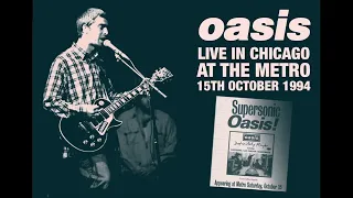 Oasis - Live in Chicago (15th October 1994)