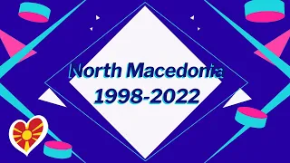 Eurovision 1998 - 2022 - North Macedonia's Top 22