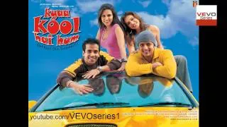 Kia Howa Is Dil Ko - Kyaa Super Kool Hain Hum (Official Video) Full song