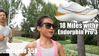 18 Mile Run in Saucony Endorphin Pro 3 #marathontraining #marathon #running