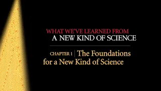 What We've Learned from NKS Chapter 1: The Foundations of a New Kind of Science