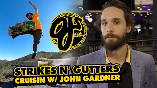 John Gardner in STRIKES AND GUTTERS | CRUISIN | OJ WHEELS