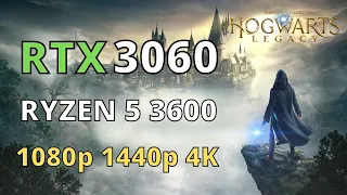 RTX 3060 12GB +  RYZEN 5 3600 HOGWARTS LEGACY - 1080p 1440p 4K