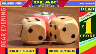 LOTTERY SAMBAD DEAR EVENING 8:00PM LOTTERYLIVE 20.08.2020 LIVE DRAW #NAGALANDLOTTERY #NAGALANDLIVE