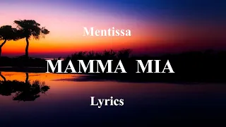 Mentissa - Mamma Mia - Lyrics