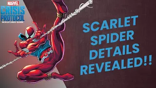 Scarlet Spider Details Revealed! ~ Marvel Crisis Protocol Reveal Breakdown