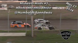 Midwest Mods #2, Heats 1-3, Humboldt Speedway, 05/17/24