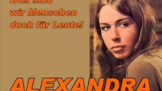 Alexandra - Was sind wir Menschen doch für Leute!