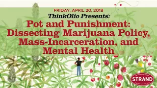 Pot and Punishment: Dissecting Marijuana Policy, Mass-Incarceration, and Mental Health