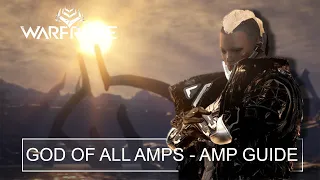 Best Amp For Your Operator | Warframe